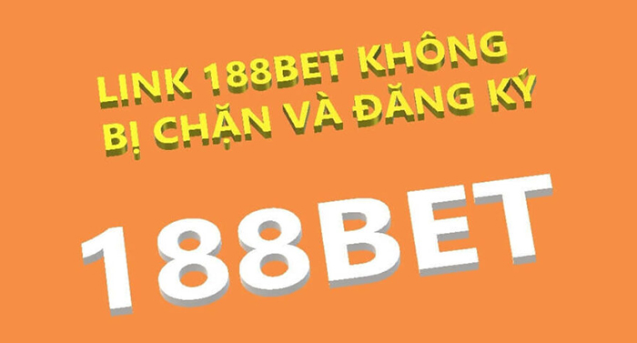 Link vào 188bet bị chặn