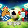 Soi kèo nhà cái Real Sociedad vs Celta Vigo – 22h15 – 08/01/2022