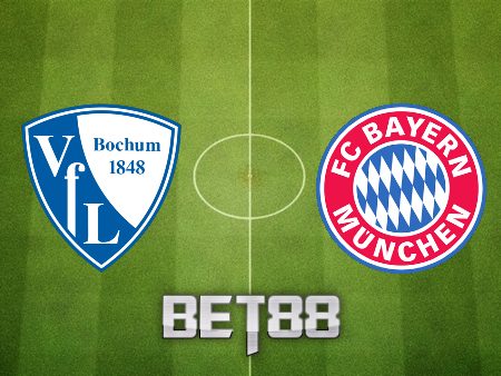 Soi kèo nhà cái Bochum vs Bayern Munich – 21h30 – 12/02/2022