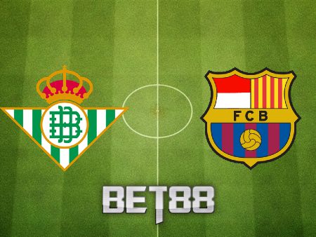 Soi kèo nhà cái Real Betis vs Barcelona – 02h00 – 13/01/2023