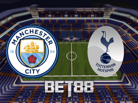 Soi kèo nhà cái Manchester City vs Tottenham – 03h00 – 20/01/2023