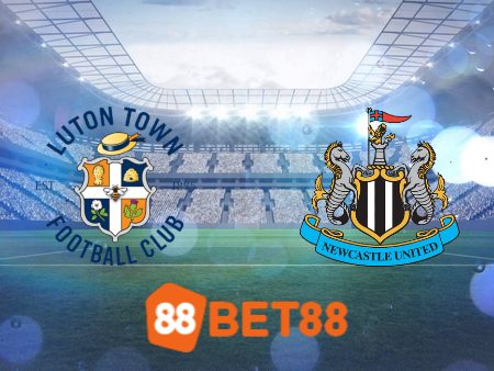 Soi kèo Luton vs Newcastle – 22h00 – 23/12/2023