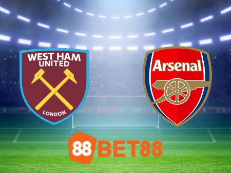 Soi kèo West Ham vs Arsenal – 21h00 – 11/02/2024