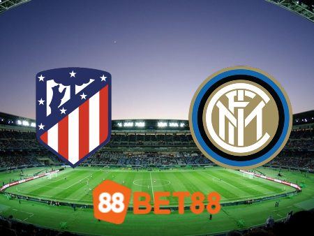 Soi kèo Atl. Madrid vs Inter Milan – 03h00 – 14/03/2024