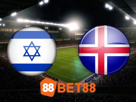 Soi kèo Israel vs Iceland – 02h45 – 22/03/2024